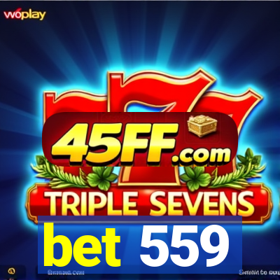bet 559